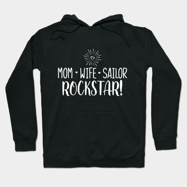 Mom Wife Sailor Rockstar Hoodie by TheStuffHut